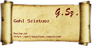 Gehl Szixtusz névjegykártya